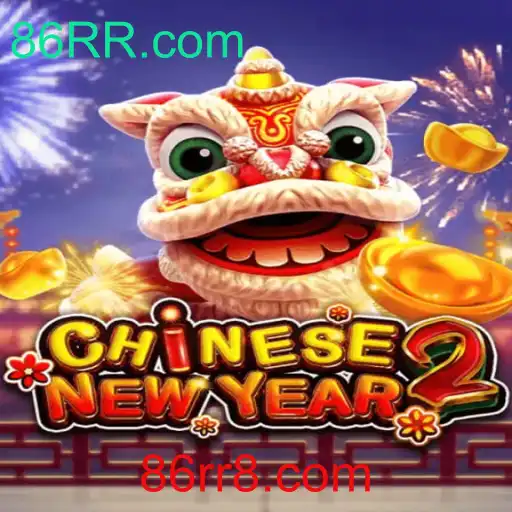 Descubra o Fascinante Jogo CHINESENEWYEAR2 com 86RR.com
